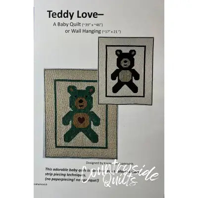 Teddy Love Quilt Pattern