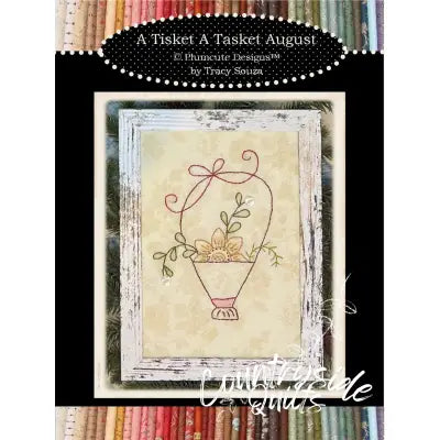 A Tisket A Tasket August