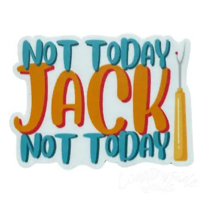 Not Today Jack Not Today 4pk