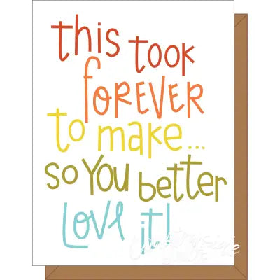 This Took Forever Gift Card