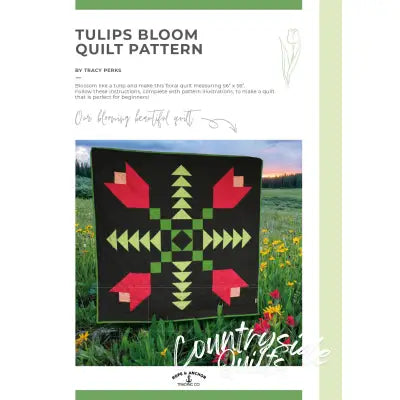 Tulips Bloom Quilt Pattern