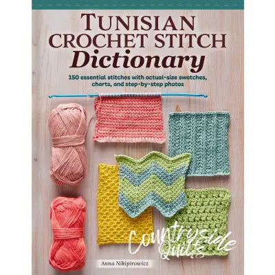 Tunisian Crochet Stitch Dictionary