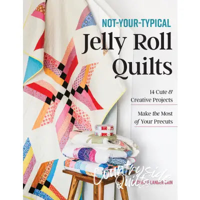 Not-Your-Typical Jelly Roll Quilts