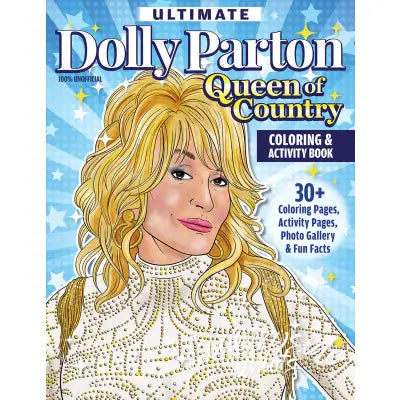 Ultimate Dolly Parton Queen of Country Coloring Book