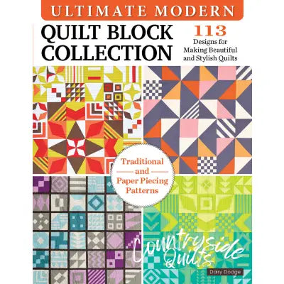 Ultimate Modern Quilt Block Collection