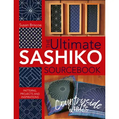 Ultimate Sashiko Sourcebook