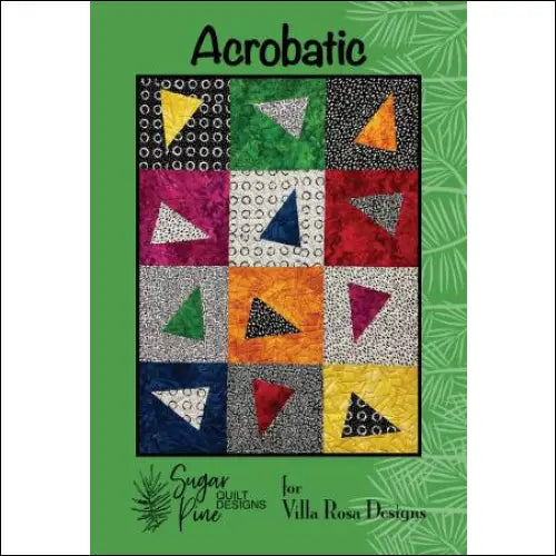 Villa Rosa Designs - Acrobatic - Post Card Quilt Pattern