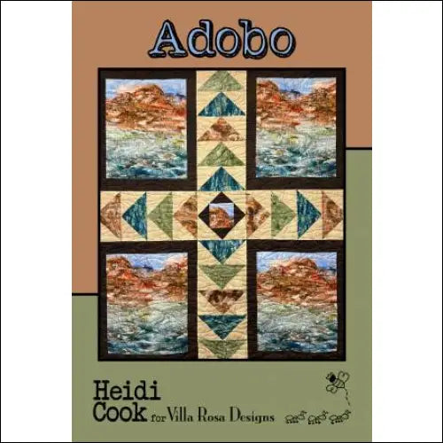 Villa Rosa Designs - Adobo - Post Card Quilt Pattern adobo
