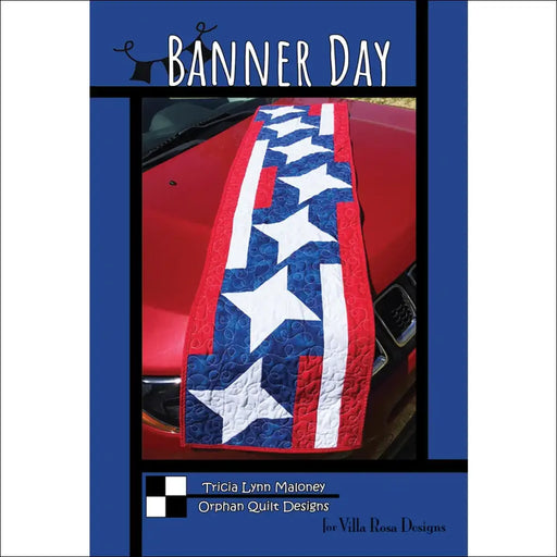 Villa Rosa Designs - Banner Day - Post Card Quilt Pattern