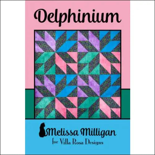 Villa Rosa Designs - Delphinium - Post Card Quilt Pattern