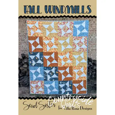 Villa Rosa Designs - Fall Windmills - Post Card Quilt Pattern