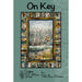Villa Rosa Designs - On Key - Post Card Quilt Pattern onkey
