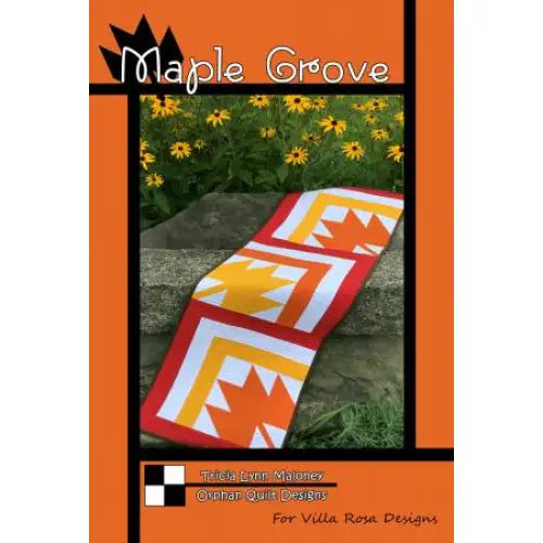 Villa Rosa Designs - Maple Grove - Post Card Quilt Pattern