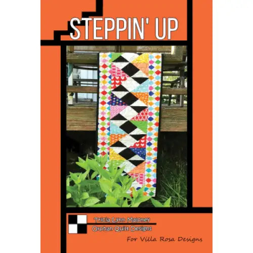 Villa Rosa Designs - Steppin Up - Post Card Quilt Patten
