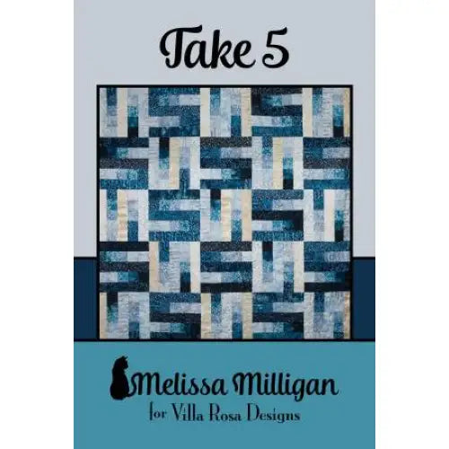 Villa Rosa Designs - Take 5 - Post Card Quilt Pattern